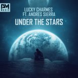 Lucky Charmes feat. Andres Sierra - Under The Stars (Supreme Gentlemen Extended Remix)