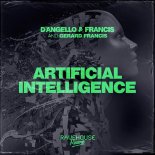 D'Angello & Francis And Gerard Francis - Artificial Intelligence (Extended Mix)