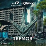 Jake Ryan & R&P-X - Tremor (Extended Mix)