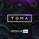VIG! - Toma (Extended Mix)