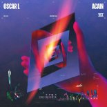 Oscar L - Again (Original Mix)