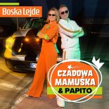 Czadowa Mamuśka & Papito - Boska Lejde (Instrumental)