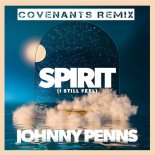 Johnny Penns - Spirit (Covenants Remix)
