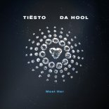 Tiësto Vs. Da Hool - Meet Her (Extended Mix)