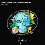 Siwell, Gianni Ruocco, Le Roi Carmona - Get Down (Extended Mix)
