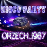 orzech_1987 - disco party 2k24 [09.02.2024]