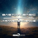 Bastian Basic - Transcendence (Original Mix)