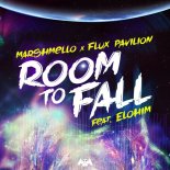 Marshmello, Flux Pavilion, Elohim - Room To Fall (Original Mix)