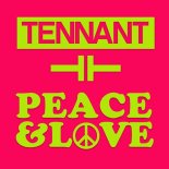 Tennant - Peace & Love (Extended Club Mix)