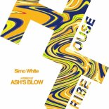 Simo White - ASH'S BLOW (Original Mix)