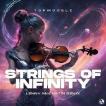 Topmodelz - Strings Of Infinity (Lenny Mcdustin Extended Remix)