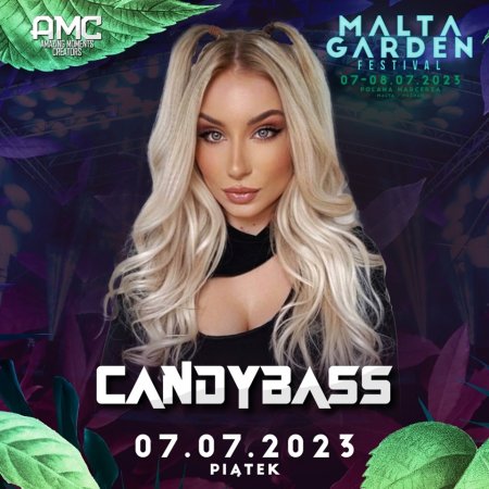 DJ CANDYBASS - MALTA GARDEN FESTIVAL 2023