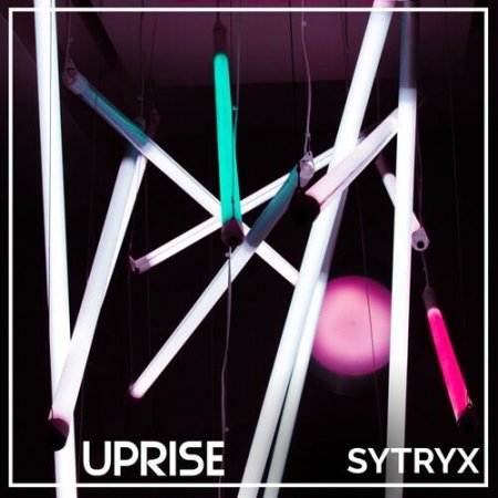 Sytryx - Uprise (Original Mix)