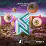 Shift & Palm - I See You (Extended Mix)