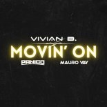 Vivian B. Panico Mauro Vay - Movin' on (Techno Mix)