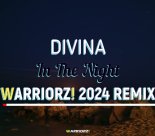 Divina - In The Night (WARRIORZ! 2024 Extended Remix)