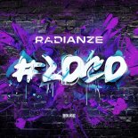 Radianze - LOCO (Extended Mix)