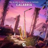 DJ Kuba & Neitan, Fafaq - Calabria
