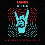 Lanas - Rise (Original Mix)