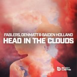 Fablers, Denmatt & Baiden Holland - Head In the Clouds