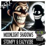 Stompy & Eazyvibe - Moonlight Shadow