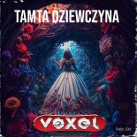 Vexel - Tamta Dziewczyna (Radio Edit)