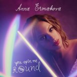 Anna Ermakova - You Spin Me Round (Like A Record)