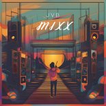 JVB - MIIXX (Original Mix)