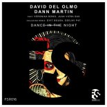 David Del Olmo, Dann Martin feat. Veronika Bows, Juan Viera - Dance In The Night (Original Sax Version)