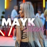 MayK - Romantyczny Stan