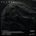 KhoMha - Ancient Voices (Extended Mix)