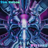 Tom Brook - Pitched (Extended Mix)