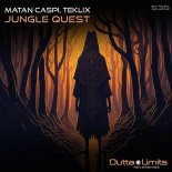 Matan Caspi, Teklix - Jungle Quest (Original Mix)