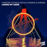 Chester Young & Nicola Fasano & Avenax - Losing My Game (Extended Mix)