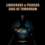 Liudicrous & Pegasus - Edge Of Tomorrow