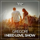 Gregori - I Need Love (Original Mix)