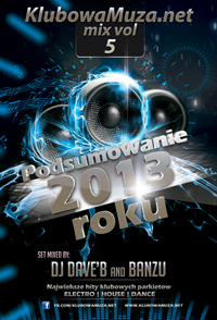 KlubowaMuza.net - mix vol. 5 - Podsumowanie 2013 roku