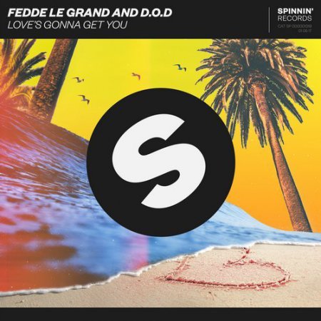 Fedde Le Grand & D.O.D - Love's Gonna Get You (Extended Mix)