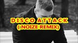 Disco Attack - To Nie Miłość Tylko Sen [Noize Remix]