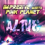 Imprezive Meets Pink Planet - Alive (Casaris Remix)