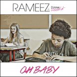 Rameez feat. DJane HouseKat - Oh Baby (Radio Edit)