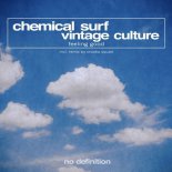 Chemical Surf, Vintage Culture - Feeling Good (Croatia Squad Remix)