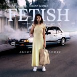 Selena Gomez ft. Gucci Mane - Fetish (Amice Remix)