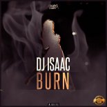 Dj Isaac - Burn (Sub Zero Project Remix) (Extended Mix)