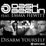 Dash Berlin feat. Emma Hewitt - Disarm Yourself (UltraBooster Bootleg Mix)