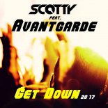 Scotty - Get Down 2017 (Aaron Ambrose Edit)