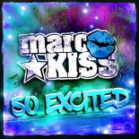 Marc Kiss - So Excited (DJ THT Vs. Ced Tecknoboy Club Mix)