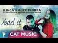 Ilinca & Alex Florea - Yodel It! (DJ Pantelis & DJ Pete Official Remix)