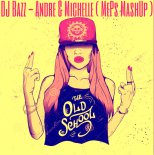 DJ Bazz & Majlo X Gazell - Andre & Michelle Let It Drop (MePs MashUp)