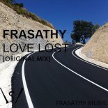 Frasathy - Love Lost (Original Mix)